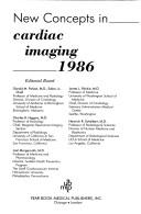 Cover of: New Concepts in Cardiac Imaging 1986