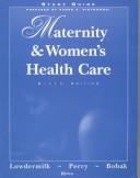 Cover of: Study Guide to Accompany Maternity & Women's Health Care by Karen A. Piotrowski, Karen A. Piotrowski