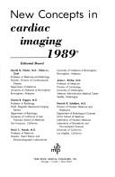Cover of: New Concepts in Cardiac Imaging, 1989