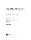 Cover of: Atlas of Shoulder Surgery