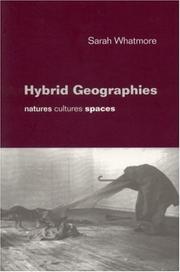 Cover of: Hybrid Geographies: Natures Cultures Spaces