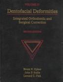 Cover of: Dentofacial Deformities by Bruce N. Epker, John Paul Stella, Leward C. Fish