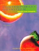 Cover of: Contemporary nutrition by [edited by] Gordon M. Wardlaw.