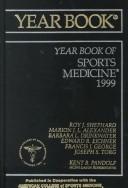 Cover of: The Year Book of Sports Medicine 1999 by Joseph S. Torg