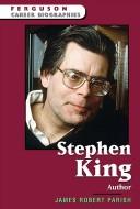 Cover of: Stephen King: Author (Ferguson Career Biographies)