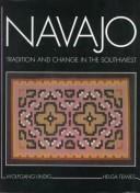 Cover of: Navajo: Tradition and Change in the Southwest