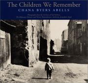 Cover of: The Children We Remember by Chana Byers Abells
