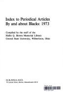 Cover of: Index to Periodical Articles by and about Blacks by St Uni Cen, Nancy Fisher