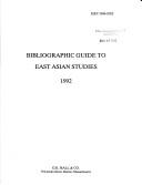 Cover of: Bibliographic Guide to East Asian Studies 1992 (Gk Hall Bibliographic Guide to East Asian Studies)