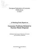 Cover of: Corrosion Problems Related to Nuclear Waste Disposal (European Federation of Corrosion Publications)