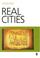 Cover of: Real cities