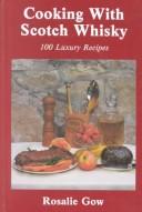 Cover of: Cooking With Scotch Whisky by Rosalie Gow