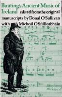 Cover of: Bunting's Ancient Music of Ireland by Michael O'Suilleabhain