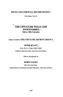 The Uffculme wills and inventories by Peter Wyatt