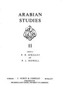 Arabian Studies by R. B. Serjeant, Robin Leonard Bidwell