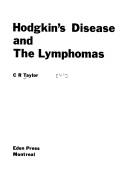 Hodgkin's Disease and the Lymphomas by Clive R. Taylor