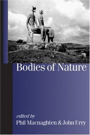 Cover of: Bodies of nature by edited by Phil Macnaghten, John Urry.