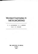 Cover of: Worked Examples in Metalworking