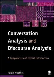 Cover of: Conversation Analysis and Discourse Analysis by Robin Wooffitt