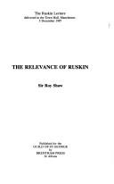 Cover of: The Relevance of Ruskin