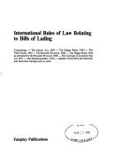 Cover of: International Rules of Law Relating to Bills of Lading