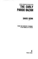 Cover of: The Early Pardo Bazan: Theme and Technique in the Novels Of, 1879-98 (Liverpool Monographs in Hispanic Studies, 8)