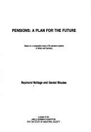 Cover of: Pensions - a Plan for the Future