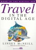 Travel in the Digital Age (Bowerdean's Work in the Digital Age Series) by Lindsey McNeill