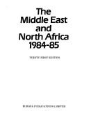 Cover of: Middle East & North Africa, Nineteen Eighty-Four to Nineteen Eighty-Five