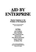 Cover of: Aid by Enterprise: Market Solutions to the Problem of Development