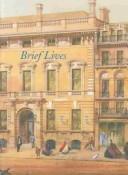 Cover of: Brief Lives: Biographies of Sitters and Artists in the Garrick