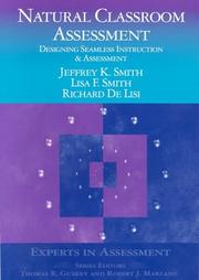 Cover of: Natural Classroom Assessment: Designing Seamless Instruction and Assessment (Experts In Assessment Series)