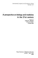 Cover of: Perspective on Biology and Medicine in the 21st Century
