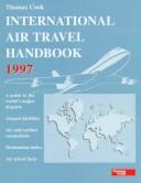 Cover of: Thomas Cook International Air Travel Handbook