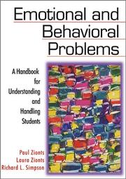Emotional and behavioral problems by Paul Zionts, Paul N. Zionts, Laura T. Zionts, Richard L. Simpson