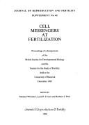 Cell Messengers at Fertilization (Journal of Reproduction & Fertility Supplement) by Biochemical Society