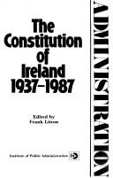 Cover of: The Constitution of Ireland 1937-1987