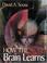 Cover of: How the Brain Learns