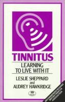 Cover of: Tinnitus: learning to live with it