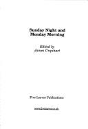 Cover of: Sunday Night and Monday Morning