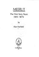 Cover of: Meerut: The First Sixty Years 1815-1875