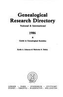 Cover of: Genealogical Research Directory: National and International, 1986; And Guide to Genealogical Societies