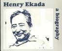 Cover of: Henry Ekada, Nulato: A Biography (Yukon-Koyukuk Biography Series)