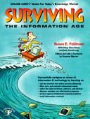 Surviving the Information Age by Susan F. Feldman