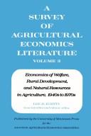 Cover of: Survey of Agricultural Economics Literature: Economics of Welfare, Rural Development, and Natural Resources... (3rd of a 4 Vol Set)