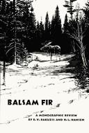 Balsam Fir by Egolfsi V. Bakuzis