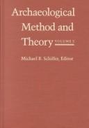 Cover of: Archaeological Method and Theory by Michael B. Schiffer