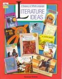 Cover of: A treasury of whole language literature ideas