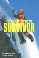 Cover of: The Ultimate Survivor