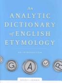 Cover of: An Analytic Dictionary of English Etymology: An Introduction